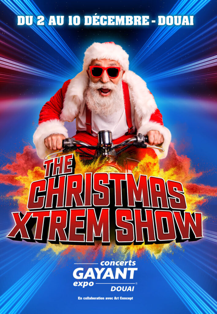The Christmas Xtrem Show Du 2 au 9 déc 2023